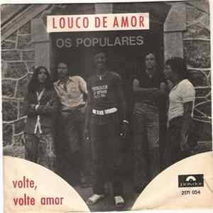 Download Os Populares - Louco De Amor