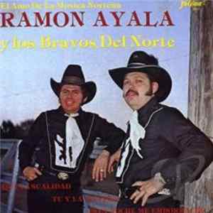 Download Ramón Ayala y Los Bravos Del Norte - En Amo De La Musica Norteña
