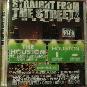 Download Various - Straight From The Streetz Presents: The Houston Hard Hitters Volume Four