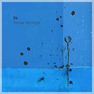 Download 3s - Three Strings