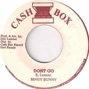 Download Bingy Bunny / Sticky Thompson - Dont Go / Medicine