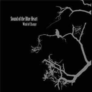 Download Sound Of The Blue Heart - Wind Of Change