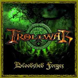 Download Trollwar - Bloodshed Forges