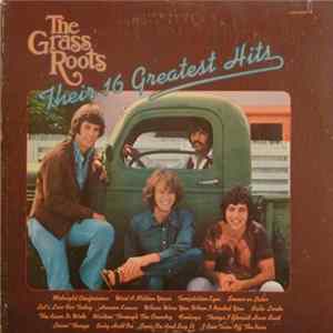 Download The Grass Roots - Their 16 Greatest Hits