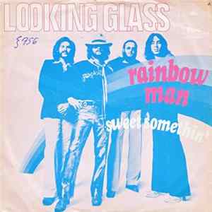 Download Looking Glass - Rainbow Man