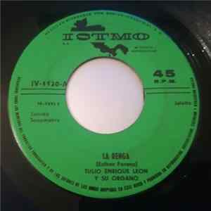 Download Tulio Enrique Leon Y Su Organo - La Renga / Esta Noche No Me Esperes