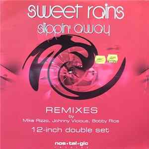 Download Sweet Rains - Slippin' Away