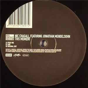 Download Nic Chagall Featuring Jonathan Mendelsohn - This Moment