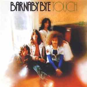Download Barnaby Bye - Touch
