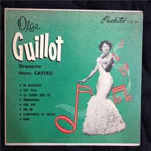 Download Olga Guillot, Orquesta Hermanos Castro - Olga Guillot Y Orquesta Hermanos Castro