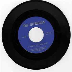 Download The Intrigues - I Used To Love You Baby