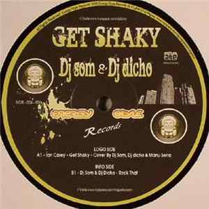 Download DJ Som & DJ Dicho - Get Shaky