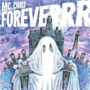Download MC Chris - MC Chris Foreverrr