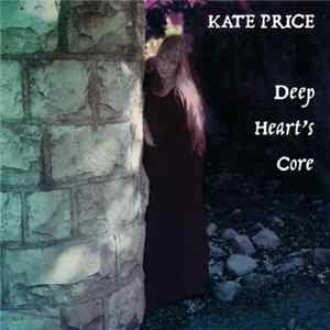 Download Kate Price - Deep Heart's Core