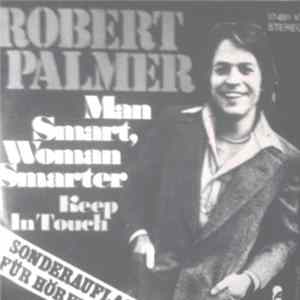 Download Robert Palmer - Man Smart, Woman Smarter