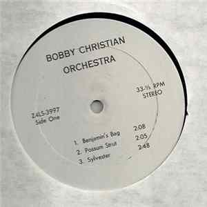 Download Bobby Christian And His Orchestra - The Bobby Christian Orchestra