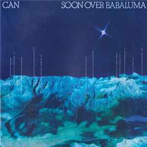 Download Can - Soon Over Babaluma