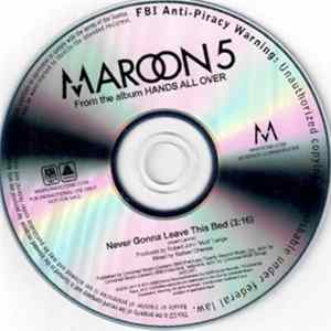 Download Maroon 5 - Never Gonna Leave This Bed