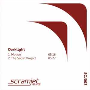 Download Darklight - Motion / The Secret Project
