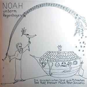 Download Rolf Krenzer / Peter Janssens - Noah Unterm Regenbogen