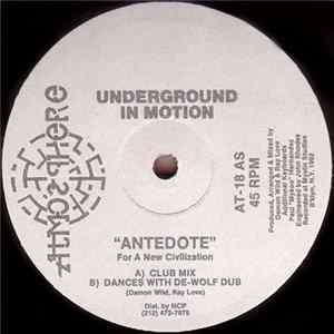 Download Underground In Motion - Antedote