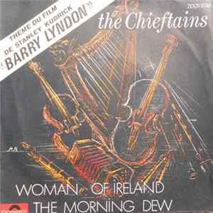 Download The Chieftains - Women Of Ireland / The Morning Dew
