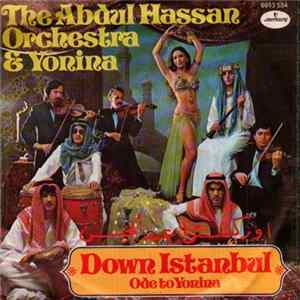 Download The Abdul Hassan Orchestra & Yonina - Down Istanbul