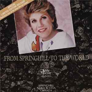 Download Anne Murray - From Springhill To The World