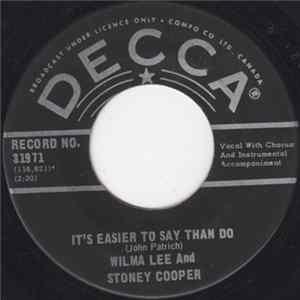 Download Wilma Lee & Stoney Cooper - It's Easier To Say Than Do
