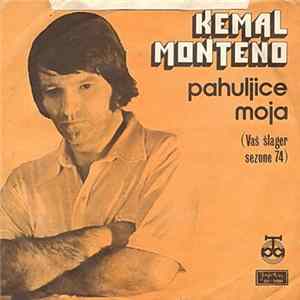 Download Kemal Monteno - Pahuljice Moja