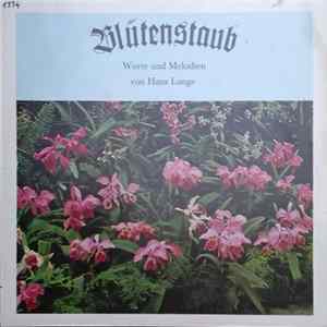 Download Hans Lange - Blütenstaub (Worte Und Melodien Von Hans Lange)