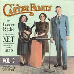 Download The Carter Family - On Border Radio, Vol. 2