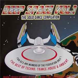 Download Various - Deep Space Vol.1 - The Solid Dance Compilation