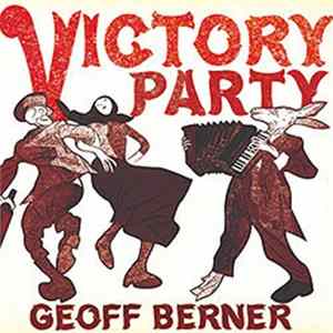 Download Geoff Berner - Victory Party