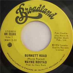 Download Wayne Rostad - Burnett Road / Highway 11