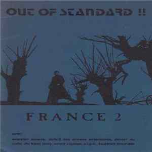 Download Various - Out Of Standard!! - France 2