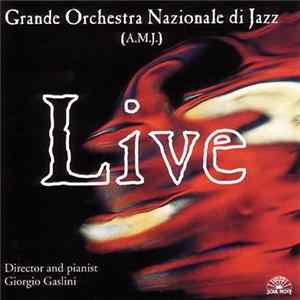 Download Grande Orchestra Nazionale Di Jazz (A.M.J.) - Live