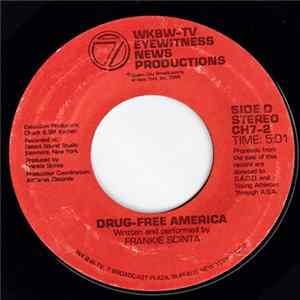 Download Frankie Scinta - Drug-Free America / Someone's Child