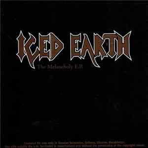 Download Iced Earth - The Melancholy E.P.