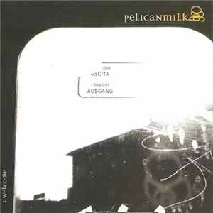 Download peLicaNmilLk - : Welcome
