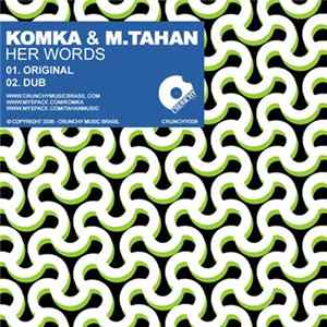 Download Komka & M.Tahan - Her Words