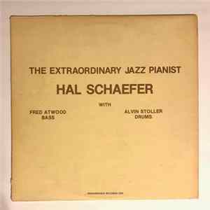 Download Hal Schaefer - The Extraordinary Jazz Pianist