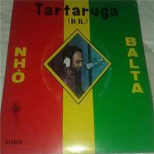 Download Nhô Balta / Norberto Tavares - Tartaruga / Nôs Cabo Verde "Di Sperança"