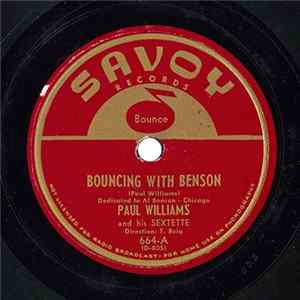 Download Paul Williams And His Sextette - Bouncing With Benson / Boogie Ride