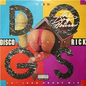Download The Dogs Featuring Disco Rick - The Dog House