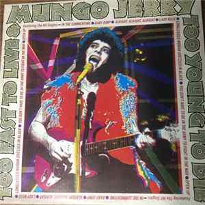 Download Mungo Jerry - Too Fast To Live And Too Young To Die