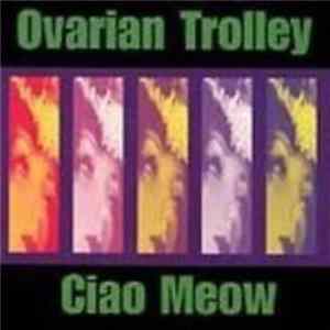 Download Ovarian Trolley - Ciao Meow
