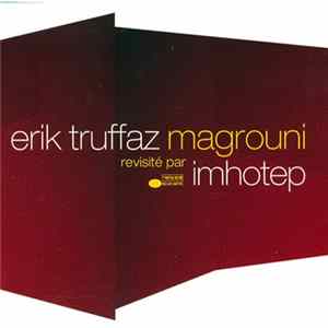 Download Erik Truffaz - Magrouni