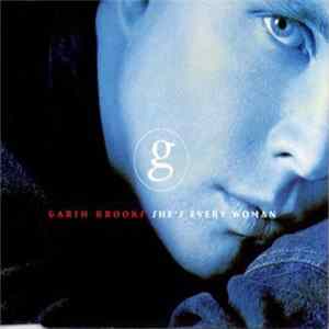 Download Garth Brooks - She's Every Woman