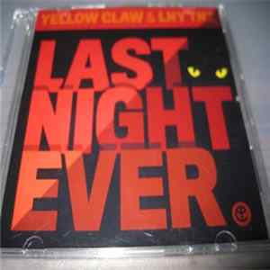 Download Yellow Claw & LNY TNZ - Last Night Ever